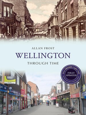 cover image of Wellington Through Time